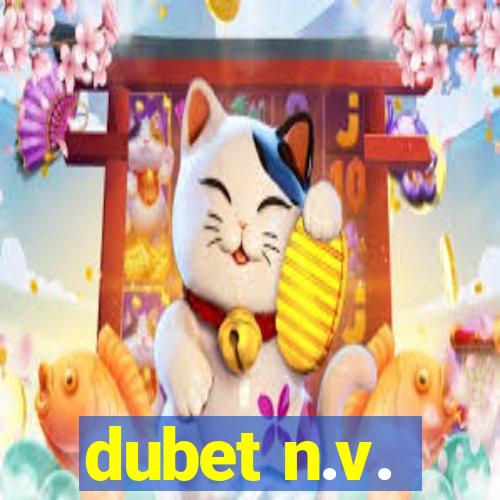 dubet n.v.